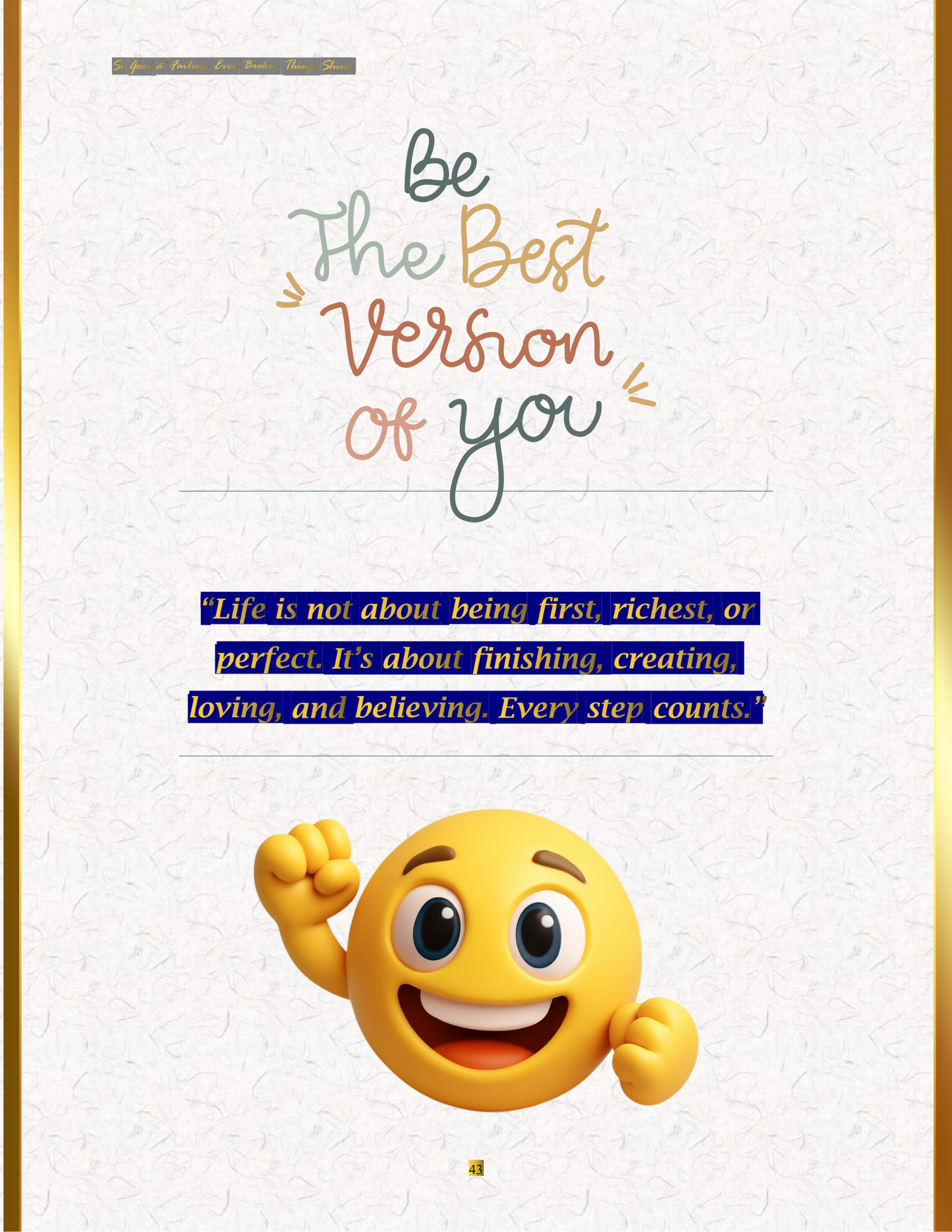 So Good At Failing: Even Broken ThingsShine (E-Book only)