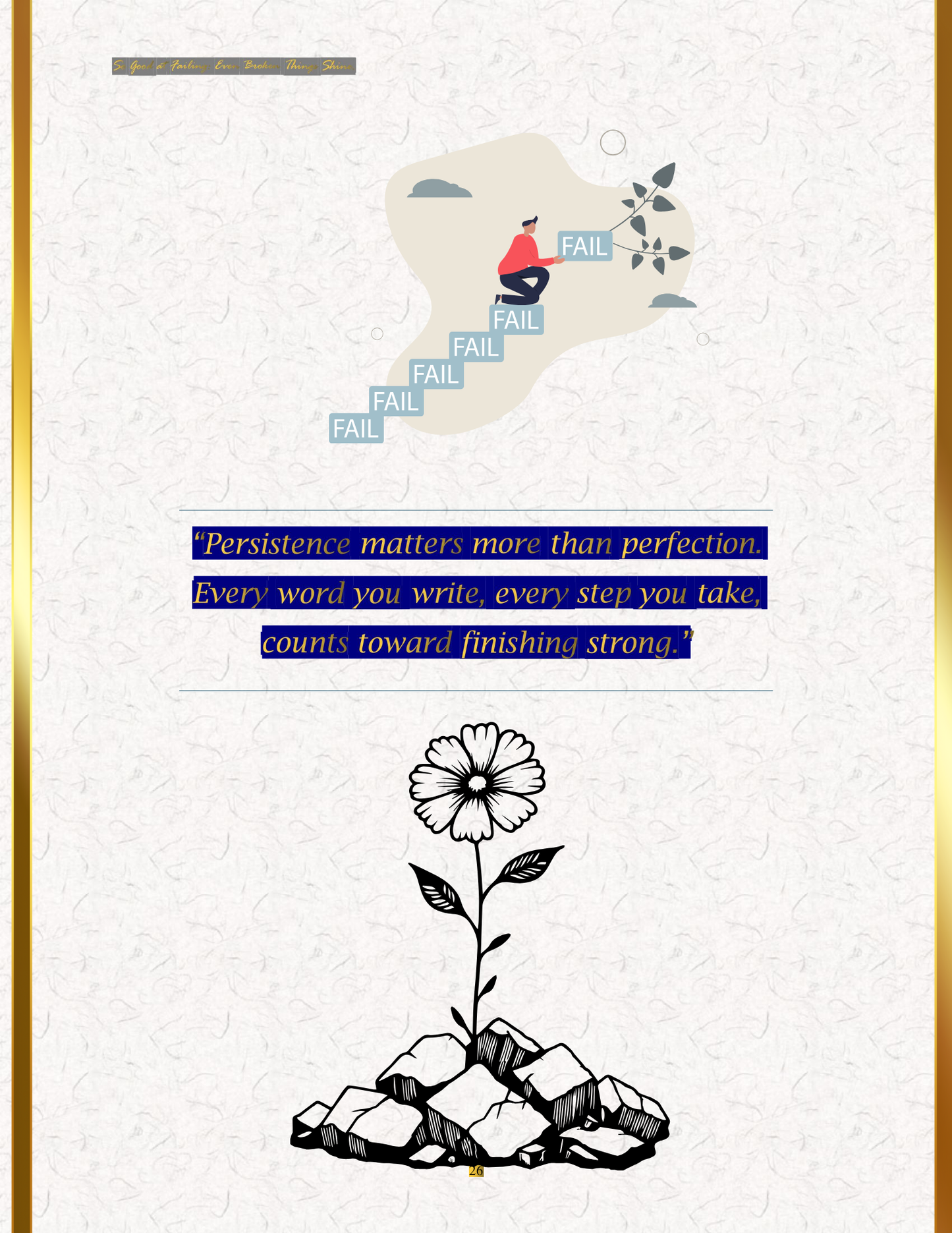 So Good At Failing: Even Broken ThingsShine (E-Book only)