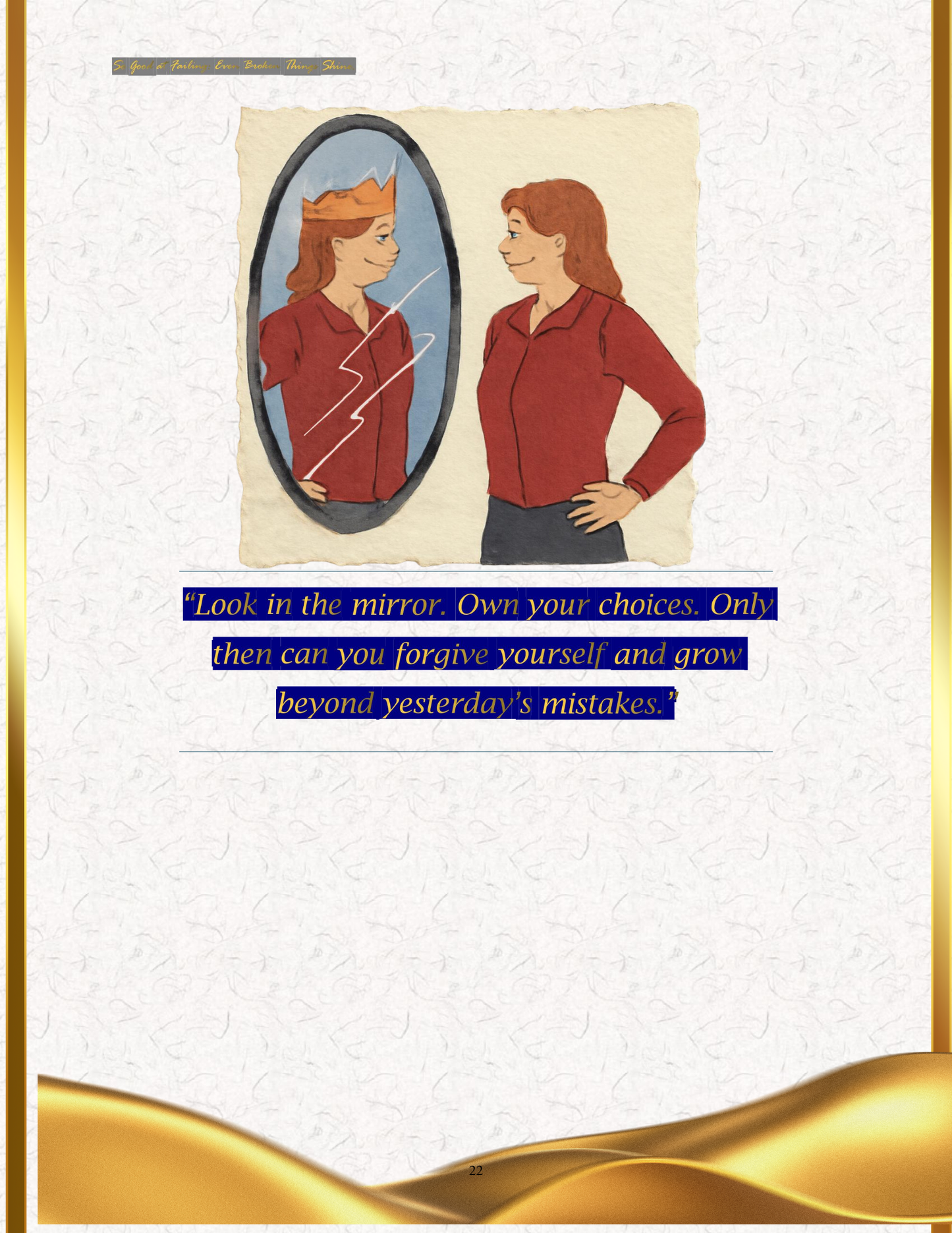 So Good At Failing: Even Broken ThingsShine (E-Book only)